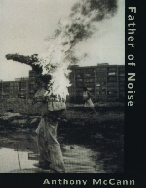 Cover for Anthony Mccann · Father of Noise (Paperback Book) (2002)