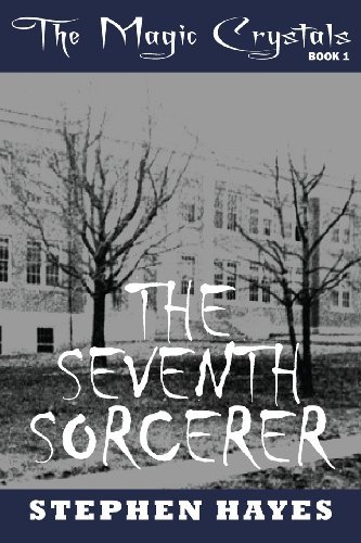 Cover for Stephen Hayes · The Seventh Sorcerer (Paperback Book) (2014)