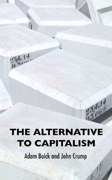 Cover for Adam Buick · The Alternative To Capitalism (Paperback Book) (2018)