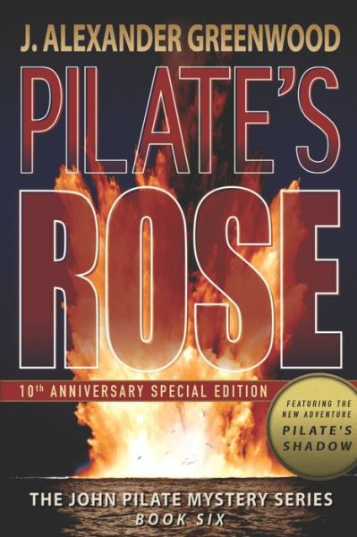 Cover for J. Alexander Greenwood · Pilate's Rose (Paperback Book) (2018)