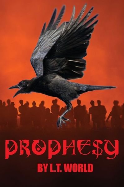Cover for L T World · Prophesy (Pocketbok) (2020)