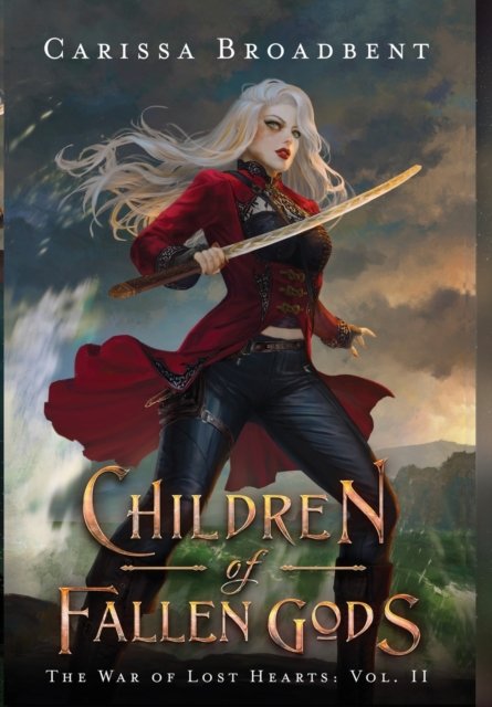 Cover for Carissa Broadbent · Children of Fallen Gods (Hardcover bog) (2022)