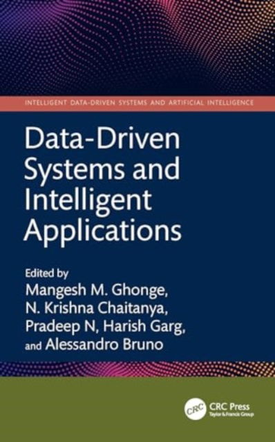 Data-Driven Systems and Intelligent Applications - Intelligent Data-Driven Systems and Artificial Intelligence (Hardcover Book) (2024)