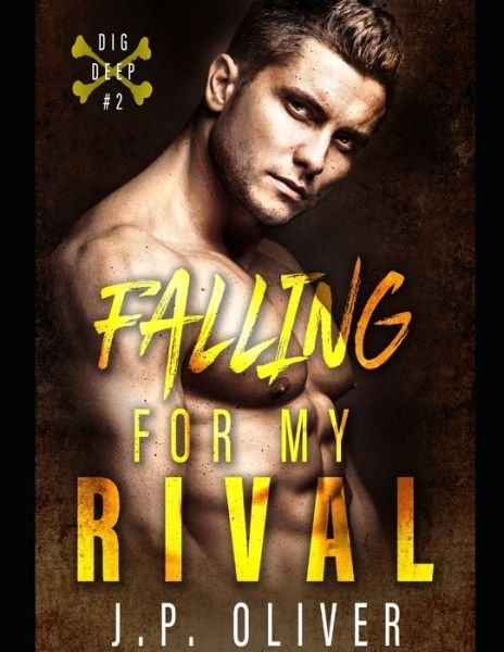 Cover for J.P. Oliver · Falling For My Rival (Paperback Book) (2019)