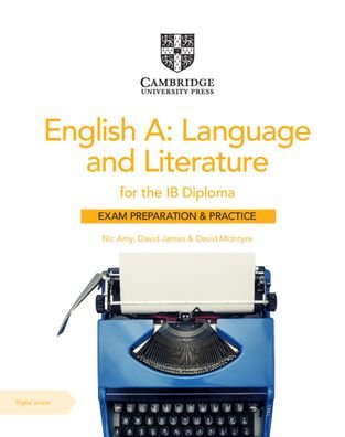 Cover for Nic Amy · English A: Language and Literature for the IB Diploma Exam Preparation and Practice with Digital Access (2 Year) - IB Diploma (Bog) [2 Revised edition] (2020)