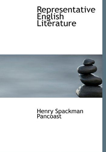 Cover for Henry Spackman Pancoast · Representative   English  Literature (Hardcover Book) (2010)