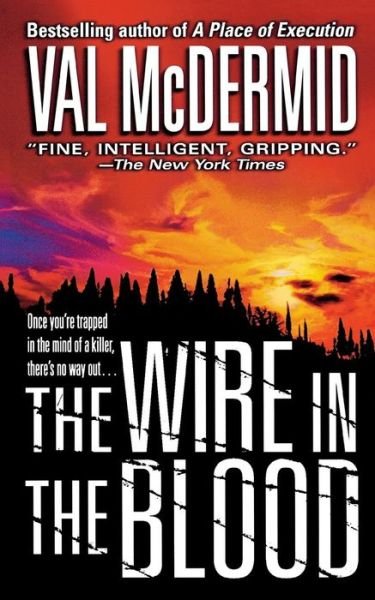Cover for Val Mcdermid · Wire in the Blood (Paperback Bog) (2002)