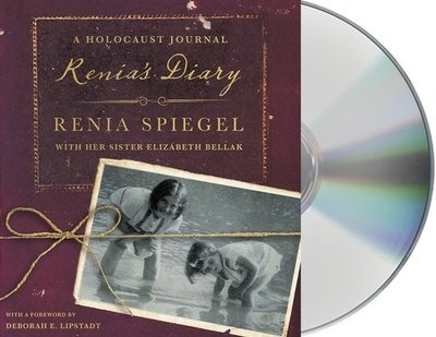 Cover for Renia Spiegel · Renia's Diary A Holocaust Journal (CD) (2019)