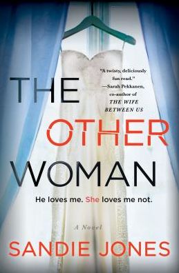 Cover for Sandie Jones · The Other Woman: A Novel (Paperback Book) (2018)