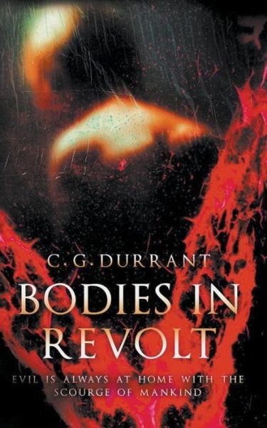 Cover for C G Durrant · Bodies in Revolt (Pocketbok) (2020)