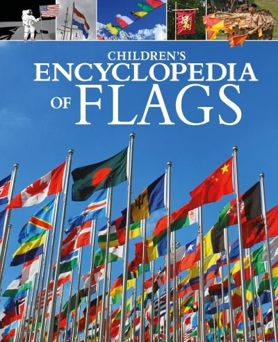 Cover for Claudia Martin · Children's Encyclopedia of Flags - Arcturus Children's Reference Library (Hardcover bog) (2022)