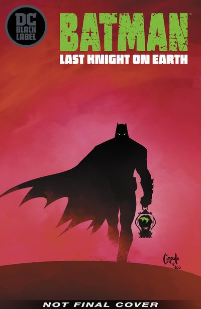Cover for Scott Snyder · Batman: Last Knight on Earth (Inbunden Bok) (2020)