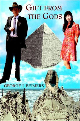 Cover for George J. Beimers · Gift from the Gods (Hardcover bog) (2002)