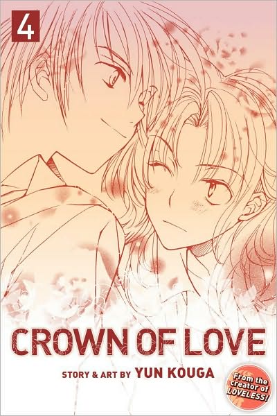 Cover for Yun Kouga · Crown of Love, Vol. 4 - Crown of Love (Paperback Book) (2010)