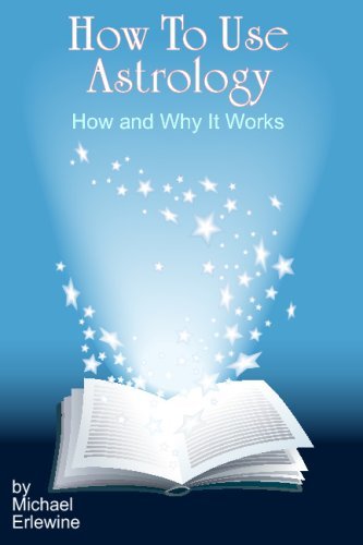 Cover for Michael Erlewine · How to Use Astrology: How and Why It Works (Pocketbok) (2008)