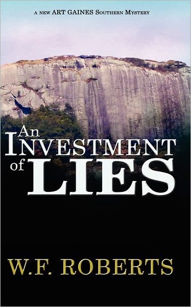 Cover for W F Roberts · An Investment of Lies (Paperback Book) (2010)