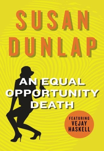 Cover for Susan Dunlap · An Equal Opportunity Death (Taschenbuch) (2012)