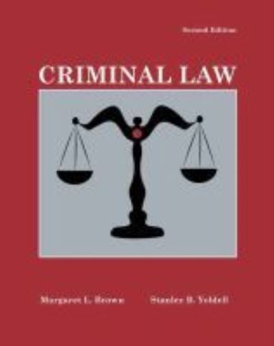 Criminal Law - Margaret Brown - Books - Kendall/Hunt Publishing Co ,U.S. - 9781465203960 - August 30, 2012