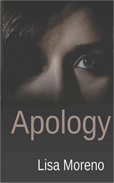 Cover for Lisa Moreno · Apology (Paperback Book) (2012)