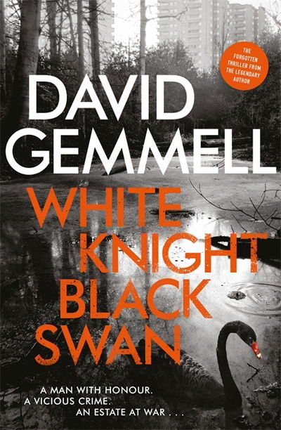 Cover for David Gemmell · White Knight / Black Swan (Hardcover Book) (2017)