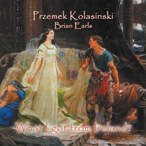 Cover for Przemek Kolasinski · What I Got from Ireland? (Paperback Book) (2012)