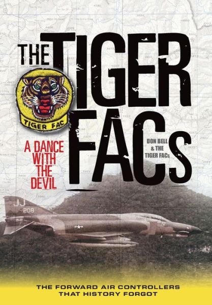 Cover for Bell and the Tiger Facs, Donald · The Tiger Facs: A Dance with the Devil (Hardcover bog) (2014)