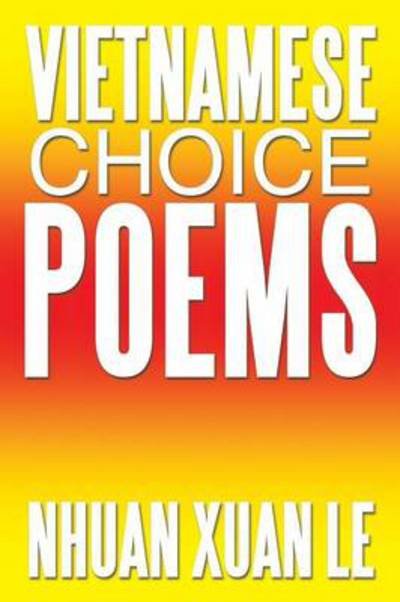 Cover for Nhuan Xuan Le · Vietnamese Choice Poems (Paperback Bog) (2013)