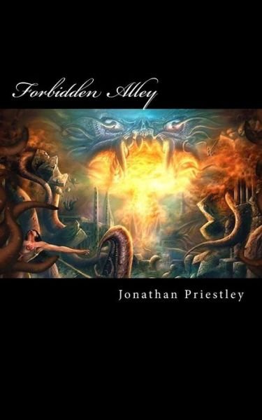 Cover for Jonathan Priestley · Forbidden Alley (Taschenbuch) (2013)