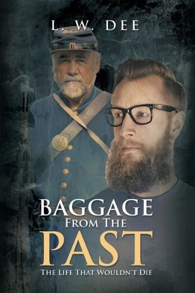 Cover for L W Dee · Baggage from the Past (Paperback Book) (2018)