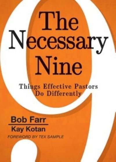 Cover for Bob Farr · The Necessary Nine (Paperback Bog) [First [edition]. edition] (2016)