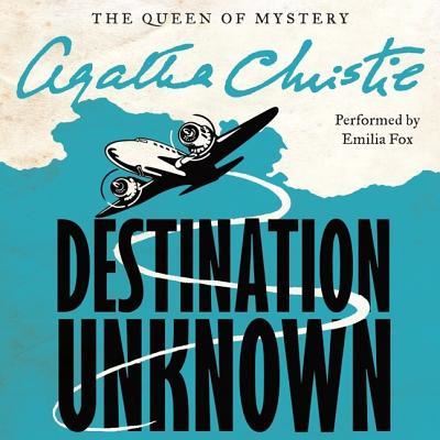 Cover for Agatha Christie · Destination Unknown (MP3-CD) (2016)