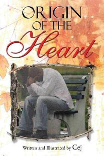 Cover for Cej · Origin of the Heart (Pocketbok) (2015)