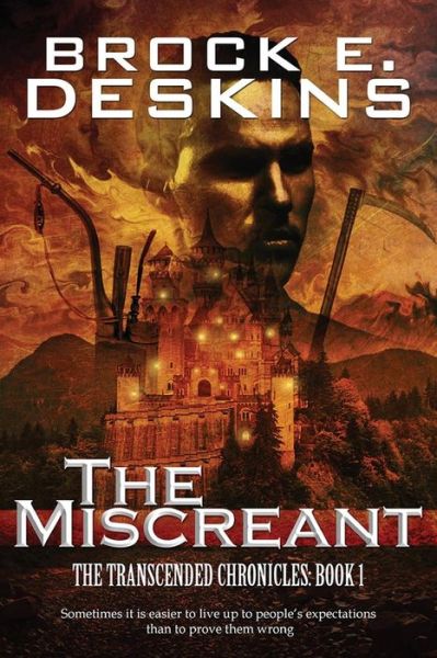 Cover for Brock E Deskins · The Miscreant (Paperback Book) (2014)