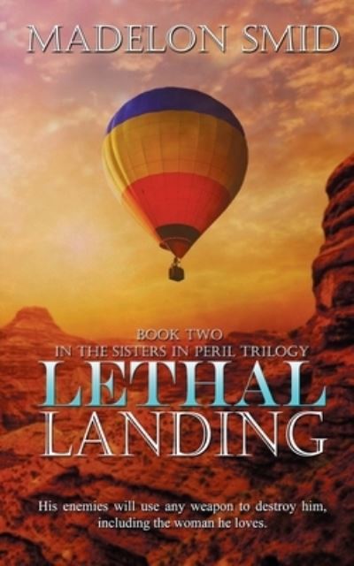 Cover for Madelon Smid · Lethal Landing (Paperback Book) (2018)