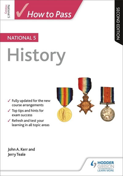 How to Pass National 5 History: Second Edition - John Kerr - Livros - Hachette Learning - 9781510420960 - 29 de março de 2018