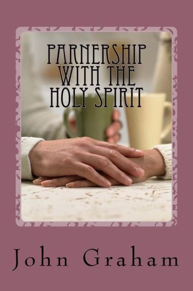 Cover for John Graham · Partnership With The Holy Spirit (Taschenbuch) (2015)