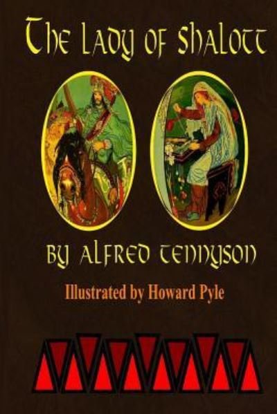 Cover for Alfred Tennyson · The Lady of Shalott by Alfred Tennyson (Paperback Book) (2016)