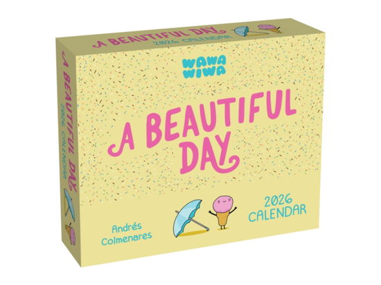 Cover for Mr. Andres J. Colmenares · Wawawiwa's A Beautiful Day 2026 Day-to-Day Calendar (Calendar) (2025)