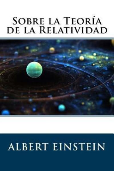 Cover for Albert Einstein · Sobre la Teor a de la Relatividad (Paperback Bog) (2016)