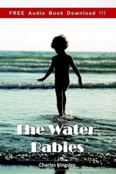 Cover for Charles Kingsley · The Water-Babies (Include Audio book) (Paperback Book) (2016)