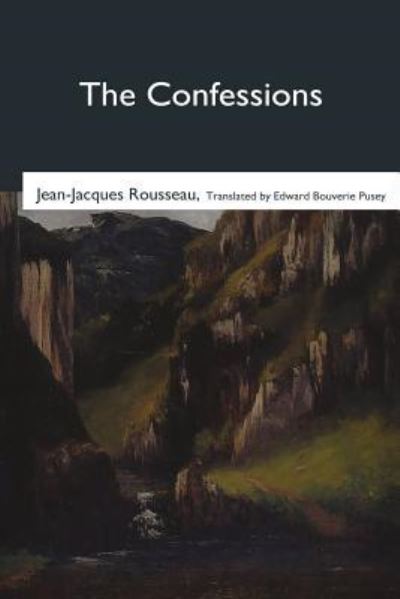 Cover for Jean-Jacques Rousseau · The Confessions (Paperback Book) (2017)