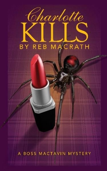 Cover for Reb Macrath · Charlotte Kills (Paperback Book) (2017)