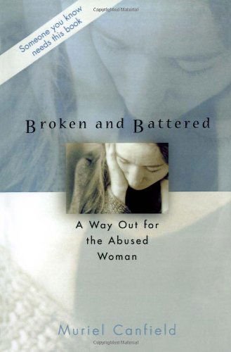 Cover for Muriel Canfield · Broken and Battered (Paperback Book) (2002)