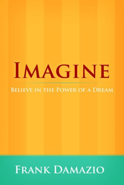 Cover for Frank Damazio · Imagine (Life Growth Series) (Paperback Book) (2007)