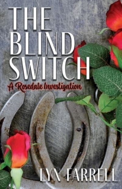 Cover for Lynn Farrrell · The Blind Switch (Paperback Book) (2021)
