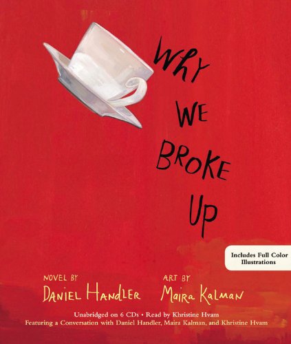 Cover for Daniel Handler · Why We Broke Up (Hörbuch (CD)) [Unabridged edition] (2011)