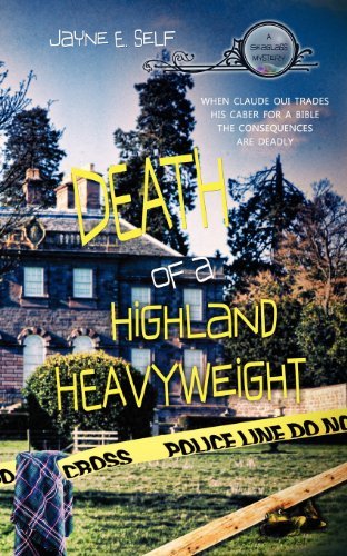 Cover for Jayne E. Self · Death of a Highland Heavyweight (Paperback Book) (2012)