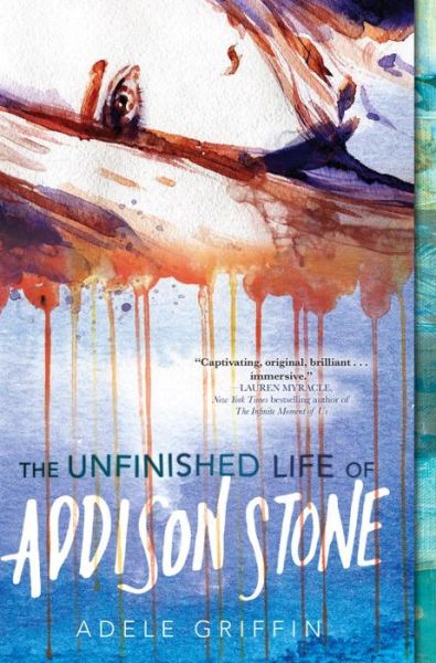 The Unfinished Life Of Addison Stone: A Novel - Adele Griffin - Books - Soho Press Inc - 9781616955960 - August 23, 2016