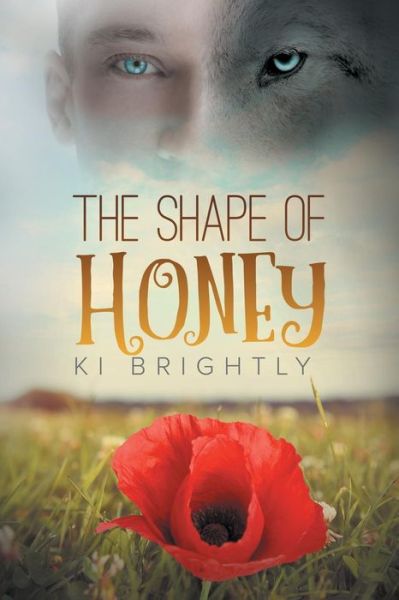 Cover for Ki Brightly · The Shape of Honey (Pocketbok) (2015)