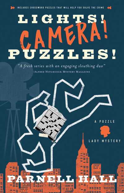 Cover for Parnell Hall · Lights! Camera! Puzzles!: A Puzzle Lady Mystery (Paperback Book) (2020)